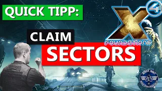 How To Claim Sectors in X4 Foundations - Quick Tipp - Captain Collins