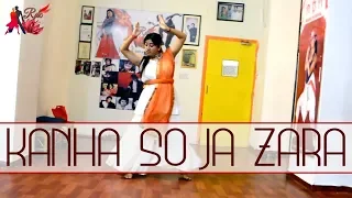 KANHA SO JA ZARA | DANCE PERFORMANCE BY RINHEE | BOLLYWOOD |
