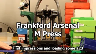 Frankford Arsenal M-Press - Loading 223