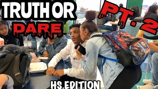 EXTREME Truth or Dare Pt. 2‼️ | HS EDITION