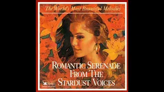 "ROMANTIC SERENADE FROM THE STARDUST VOICES "  (readers digest music)