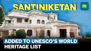 UNESCO Recognises Rabindranath Tagore's Home Shantiniketan As World Heritage Site