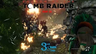 Shadow of the Tomb Raider Let’s Play Part 35 (Stop The Ritual)