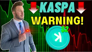 Kaspa (KAS) BE VERY CAREFUL!!! (WARNING!)