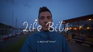 Life Bits - A Musical Recap