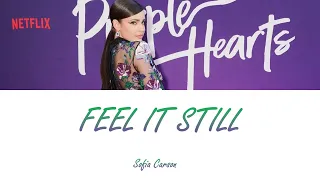 Sofia Carson - Feel It Still (Lyrics - Letra en español)