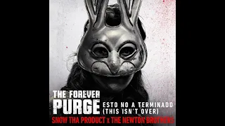 Esto No A Terminado (This Isn't Over) (From The Forever Purge )