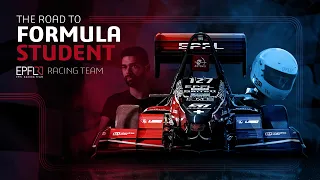 The Road to Formula Student: EPFL Racing Team