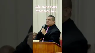 Não tenta subir mais alto não