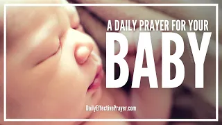 Prayer For Baby | Powerful Prayers For a Baby