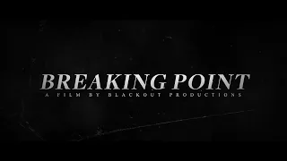 Breaking Point - As media film 2023