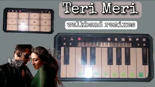 Teri Meri Song 🎶 walkband cover🎹🥁 (mobile piano) walkband remixes