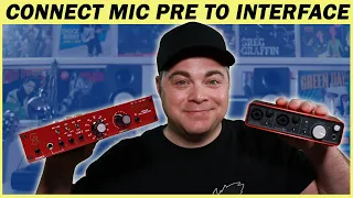 How to Connect an External Mic Preamp to an Audio Interface