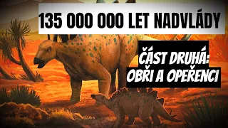 Dinosauři: 135 milionů let nadvlády část 2/3 | Bruno