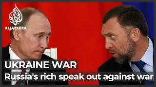 More Russian oligarchs speak out against Putin’s war on Ukraine