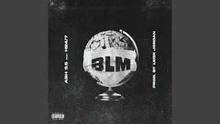 BLM (feat. H 247)