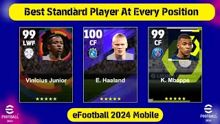 Best Standard Players For Every Position In eFootball 2024 Mobile