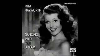 Rita Hayworth: Dancing Into the Dream (1990) - Glenn Ford, Evelyn Keyes, Jack Lemmon, Kim Novak...