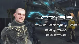 Crysis - The Story of Psycho | Part - 2