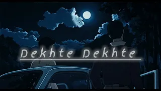 Dekhte Dekhte lofi {slowed+reverb} |Atif Aslam| bollywood hindi song