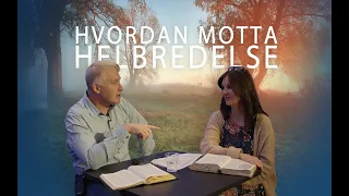 Hvordan motta helbredelse - Eva og Inge Røysland