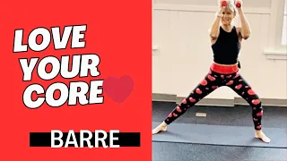 Love Your Core Barre Workout | 60 minutes | Ball and Weights | Total Body