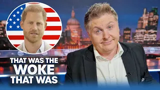 '88% Of Americans Want Prince Harry Deported' | 'Nobody Trusts Him' | That Was The WOKE That Was