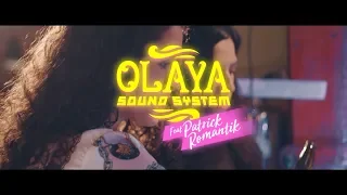 Olaya Sound System feat. Patrick Romantik - Retumba La Casa (Videoclip oficial)