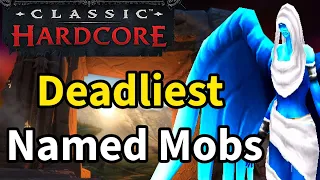 TOP 5 DEADLIEST NAMED MOBS OF HARDCORE CLASSIC