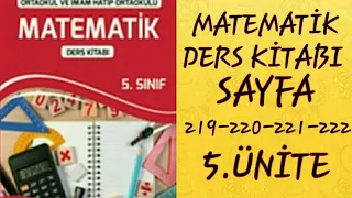 5.SINIF MATEMATİK ÖZGÜN YAYINLARI SAYFA ( 219-220-221-222 ) // 5.ÜNİTE // MATEMATİK DERS KİTABI