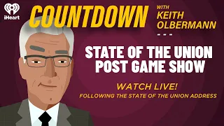 Countdown With Keith Olbermann - State of the Union Post Game Show