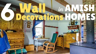 Wall Decor in Amish Homes: 6 Common Things