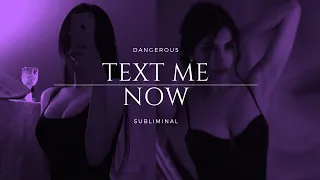 "text me now" // instantly get a text/call from them
