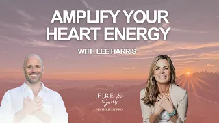 Amplify Your Heart Energy + Deep Inner Knowing with Lee Harris and the Z’s