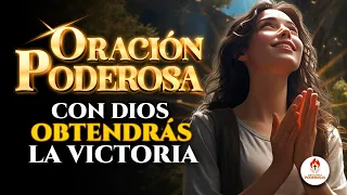 Oraciones Poderosas 🔥 DELÉITATE EN EL SEÑOR, ÉL SIEMPRE GANA 💖