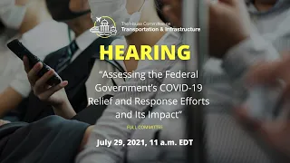 Subcommittee Hearing on "Assessing the Federal Government’s COVID-19 Relief and Response Efforts..."