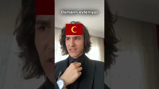 Osmanlı evleniyor