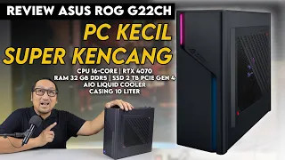 PC Desktop Kecil dengan CPU 16-Core & RTX 4070: Review ASUS ROG G22CH