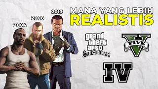 PILIH MANA GTA 5 VS GTA SAN ANDREAS VS GTA 4 - MANA YANG LEBIH REALISTIS ???