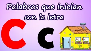 Palabras que inician con C | Aprende a leer y escribir