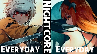 [Nightcore] - Everyday (Switching Vocal)