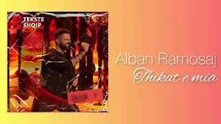 Alban Ramosaj - Thikat e mia (Lyrics Video)