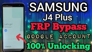 Samsung J4 Plus || FRP Bypass || Android 9 || Google Account Unlock || Without Pc || New Method 2022
