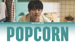 [@companysoosoo ] DOH KYUNG SOO - 'POPCORN' Easy Lyrics Translate Indonesia