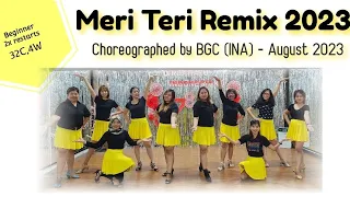 MERI TERI Remix 2023 - Line Dance - Choreo: BGC (INA) August 2023