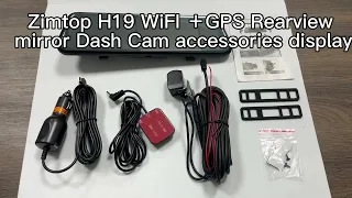 Zimtop H19 wifi GPS Dual Cam FHD 1080P 10.0" Car DVR Dash Streaming Media Rearview Mirror Car Camera