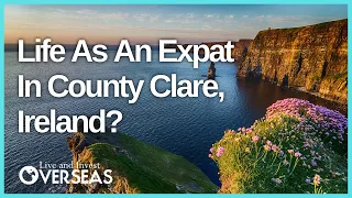 Should You Consider Moving To County Clare, Ireland? 🇮🇪