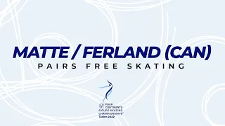 Matte/Ferland (CAN) | Pairs FS | ISU FC FS Championships 2022 | Tallinn | #FigureSkating