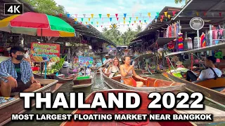 【🇹🇭 4K】Damnoen Saduak Floating Market - MOST LARGEST FLOATING MARKET THAILAND 2022