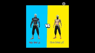 SIVA BHAI YT  VS RAJA BHAI YT